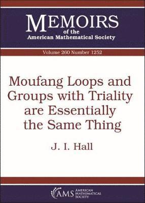 bokomslag Moufang Loops and Groups with Triality are Essentially the Same Thing