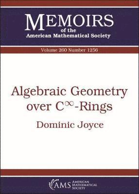 Algebraic Geometry over $C^\infty $-Rings 1