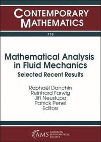 bokomslag Mathematical Analysis in Fluid Mechanics