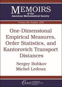 bokomslag One-Dimensional Empirical Measures, Order Statistics, and Kantorovich Transport Distances