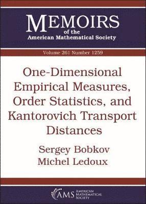bokomslag One-Dimensional Empirical Measures, Order Statistics, and Kantorovich Transport Distances