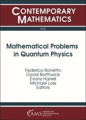 bokomslag Mathematical Problems in Quantum Physics