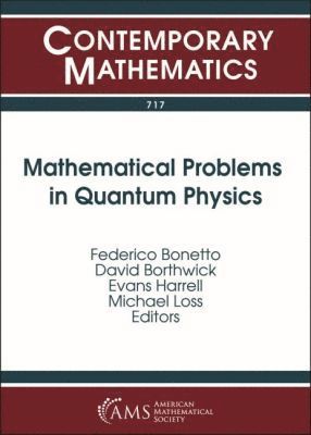 Mathematical Problems in Quantum Physics 1