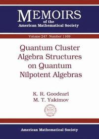 bokomslag Quantum Cluster Algebras Structures on Quantum Nilpotent Algebras