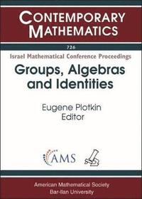 bokomslag Groups, Algebras and Identities