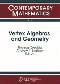 bokomslag Vertex Algebras and Geometry