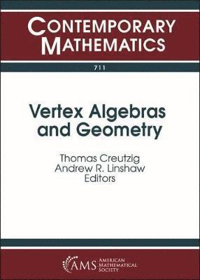 bokomslag Vertex Algebras and Geometry