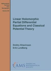 bokomslag Linear Holomorphic Partial Differential Equations and Classical Potential Theory