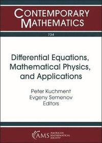 bokomslag Differential Equations, Mathematical Physics, and Applications