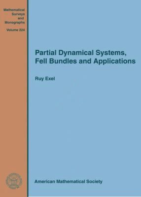 Ruy Exel - Partial Dynamical Systems, Fell Bundles and Applications, Inbunden