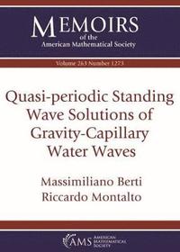 bokomslag Quasi-periodic Standing Wave Solutions of Gravity-Capillary Water Waves