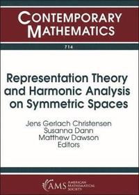 bokomslag Representation Theory and Harmonic Analysis on Symmetric Spaces
