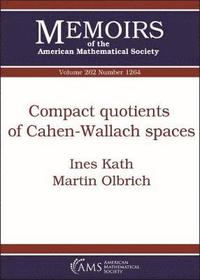 bokomslag Compact Quotients of Cahen-Wallach Spaces