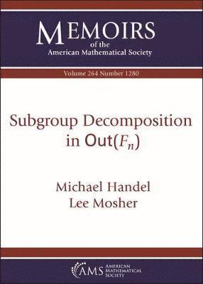 Subgroup Decomposition in $\mathrm {Out}(F_n)$ 1