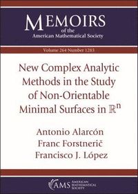 bokomslag New Complex Analytic Methods in the Study of Non-Orientable Minimal Surfaces in $\mathbb {R}^n$