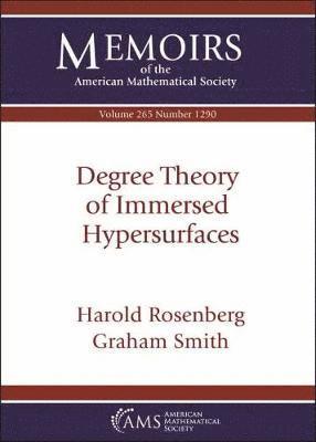 Degree Theory of Immersed Hypersurfaces 1