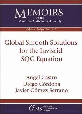 bokomslag Global Smooth Solutions for the Inviscid SQG Equation