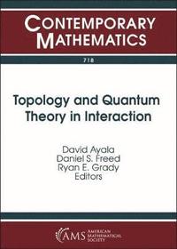bokomslag Topology and Quantum Theory in Interaction