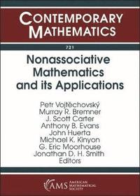 bokomslag Nonassociative Mathematics and its Applications