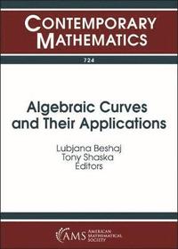 bokomslag Algebraic Curves and Their Applications