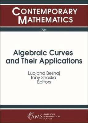 Lubjana Beshaj, Tony Shaska - Algebraic Curves and Their Applications, Häftad