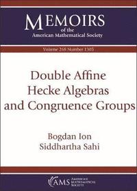 bokomslag Double Affine Hecke Algebras and Congruence Groups