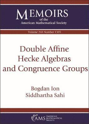 bokomslag Double Affine Hecke Algebras and Congruence Groups