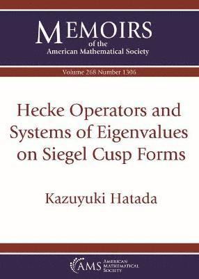 Hecke Operators and Systems of Eigenvalues on Siegel Cusp Forms 1