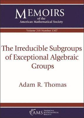 bokomslag The Irreducible Subgroups of Exceptional Algebraic Groups
