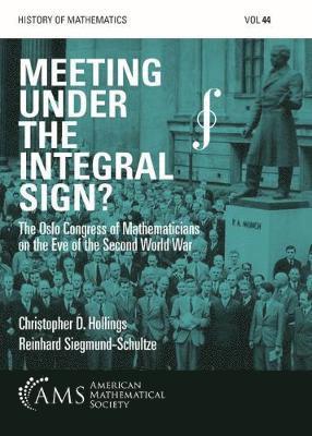 bokomslag Meeting under the Integral Sign?