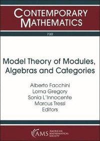 bokomslag Model Theory of Modules, Algebras and Categories