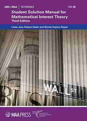 Leslie Jane Federer Vaaler, Shinko Kojima Harper - Student Solution Manual for Mathematical Interest Theory, Häftad