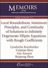 bokomslag Local Boundedness, Maximum Principles, and Continuity of Solutions to Infinitely Degenerate Elliptic Equations with Rough Coefficients