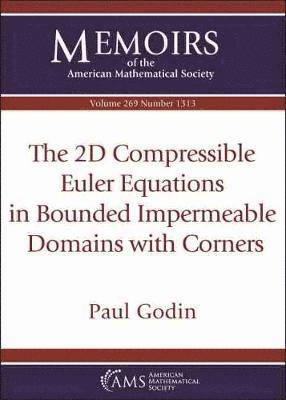 The 2D Compressible Euler Equations in Bounded Impermeable Domains with Corners 1