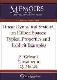 bokomslag Linear Dynamical Systems on Hilbert Spaces: Typical Properties and Explicit Examples