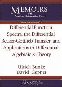 bokomslag Differential Function Spectra, the Differential Becker-Gottlieb Transfer, and Applications to Differential Algebraic $K$-Theory