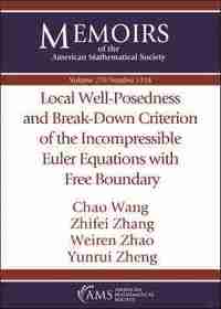 bokomslag Local Well-Posedness and Break-Down Criterion of the Incompressible Euler Equations with Free Boundary