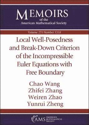 Local Well-Posedness and Break-Down Criterion of the Incompressible Euler Equations with Free Boundary 1
