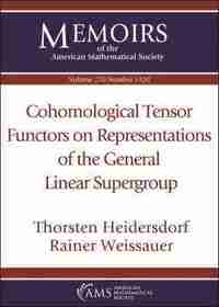 bokomslag Cohomological Tensor Functors on Representations of the General Linear Supergroup