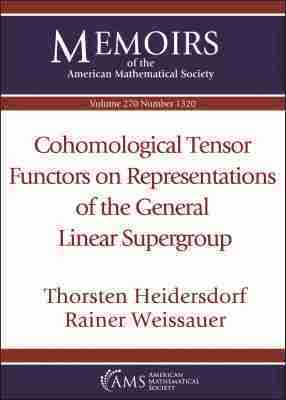 bokomslag Cohomological Tensor Functors on Representations of the General Linear Supergroup