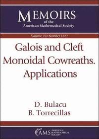 bokomslag Galois and Cleft Monoidal Cowreaths. Applications