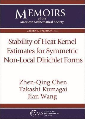 bokomslag Stability of Heat Kernel Estimates for Symmetric Non-Local Dirichlet Forms