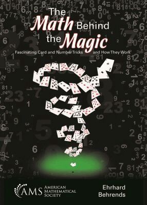 Ehrhard Behrends - Math Behind the Magic, Häftad