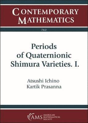 Periods of Quaternionic Shimura Varieties. I. 1