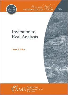 Cesar E. Silva - Invitation to Real Analysis, Inbunden