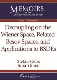 bokomslag Decoupling on the Wiener Space, Related Besov Spaces, and Applications to BSDEs