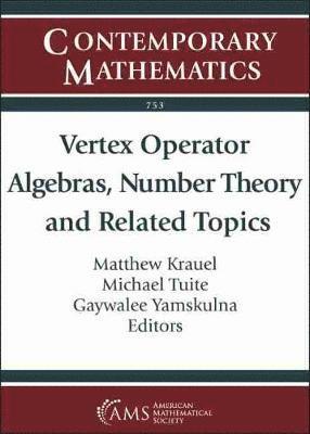 Vertex Operator Algebras, Number Theory and Related Topics 1