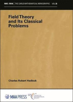 bokomslag Field Theory and Its Classical Problems