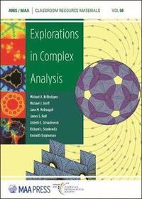 bokomslag Explorations in Complex Analysis