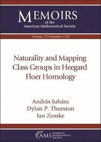 bokomslag Naturality and Mapping Class Groups in Heegard Floer Homology